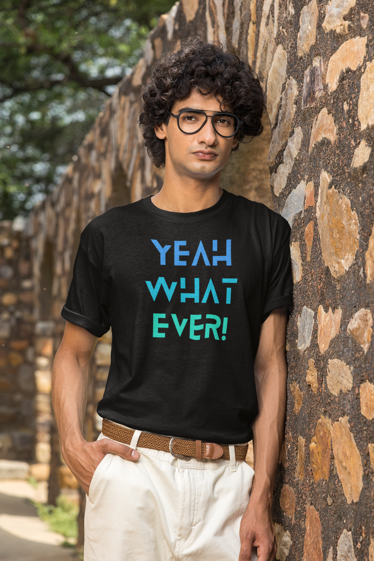 Yeah What Ever - Mens T-shirt